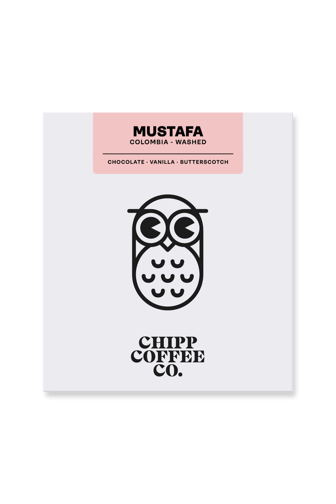 Mustafa by Ana Mustafa - Colombia Washed - Chipp Coffee Co